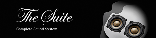 The Suite - Complete Sound System